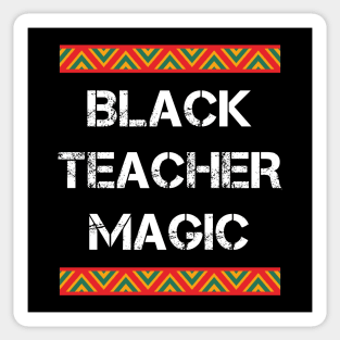 Black Teacher Magic Sticker